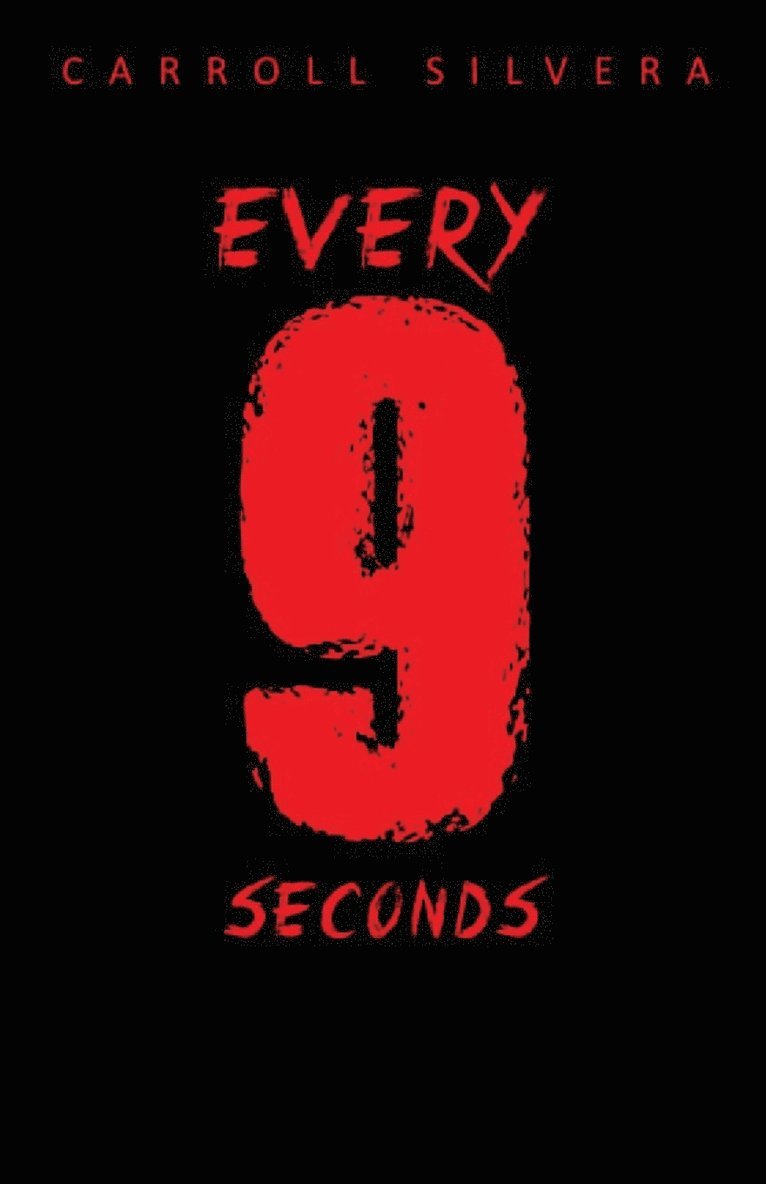 Every 9 Seconds 1