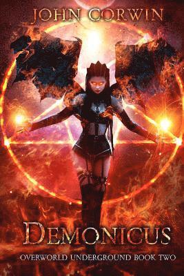 Demonicus: Overworld Underground Book Two 1