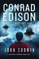 bokomslag Conrad Edison and the Anchored World: Overworld Arcanum Book Two