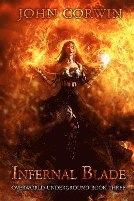 bokomslag Infernal Blade: Dark Urban Fantasy Thriller