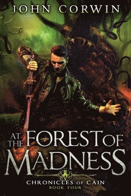 bokomslag At the Forest of Madness