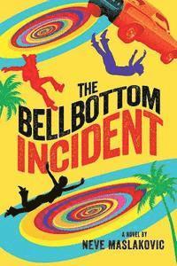 bokomslag Bellbottom Incident