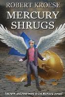 bokomslag Mercury Shrugs