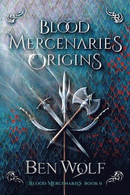 Blood Mercenaries Origins 1