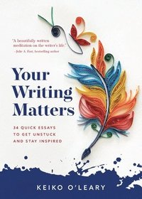 bokomslag Your Writing Matters