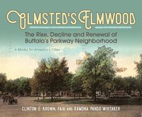 bokomslag Olmsted's Elmwood