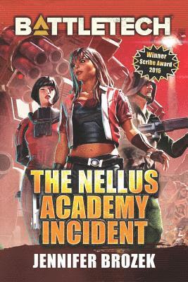 bokomslag BattleTech: The Nellus Academy Incident