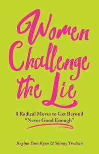 bokomslag Women Challenge the Lie