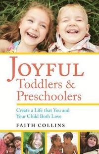 bokomslag Joyful Toddlers and Preschoolers