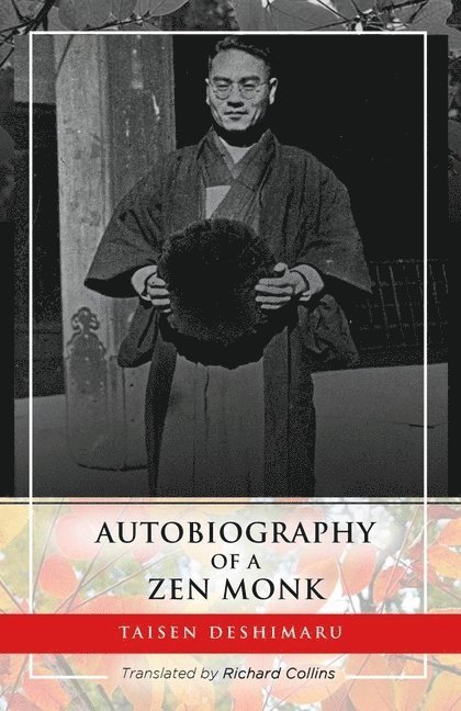 Autobiography of a ZEN Monk
