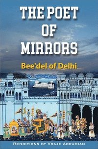 bokomslag Poet of Mirrors