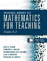 bokomslag Making Sense of Mathematics for Teaching Grades K-2: (Communicate the Context Behind High-Cognitive-Demand Tasks for Purposeful, Productive Learning)