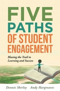 bokomslag Five Paths of Student Engagement