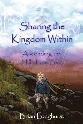 bokomslag Sharing the Kingdom Within