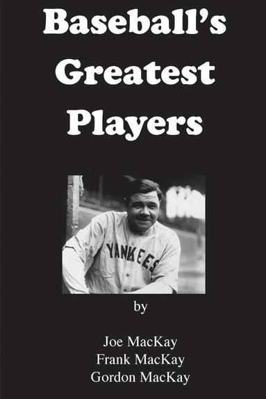 bokomslag Baseball's Greatest Players