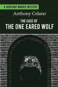 bokomslag Case of the One Eared Wolf