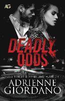 Adrienne Giordano - Deadly Odds, Häftad