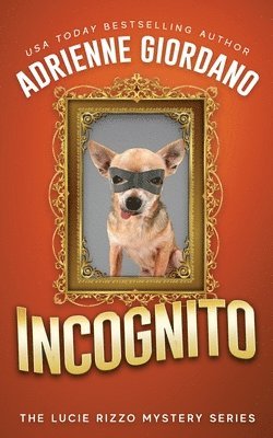Adrienne Giordano - Incognito, Häftad