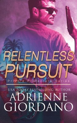Adrienne Giordano - Relentless Pursuit, Häftad