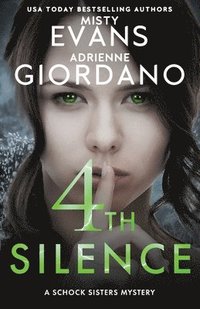 bokomslag 4th Silence: A Schock Sisters Private Investigator Mystery
