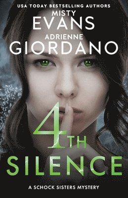 Adrienne Giordano, Misty Evans - 4th Silence, Häftad