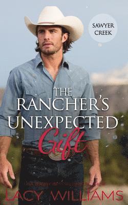 The Rancher's Unexpected Gift 1