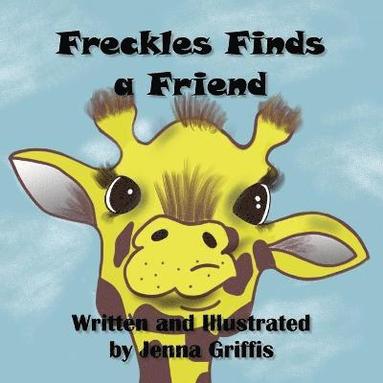 bokomslag Freckles Finds a Friend