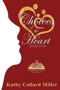 bokomslag Choices Of The Heart