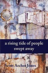 bokomslag A Rising Tide of People Swept Away