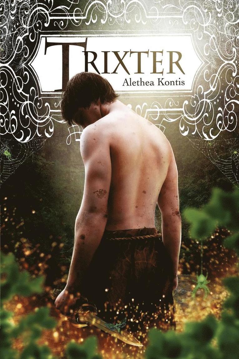 Alethea Kontis - Trixter, Häftad