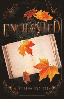 Alethea Kontis - Enchanted, Häftad