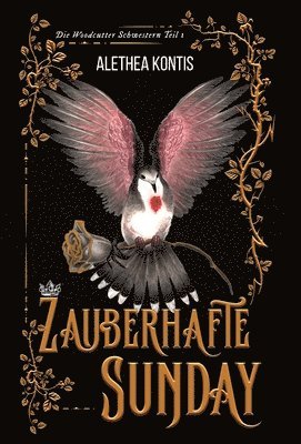 Alethea Kontis - Zauberhafte Sunday, Inbunden