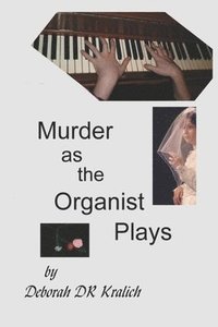 bokomslag Murder as the Organist Plays