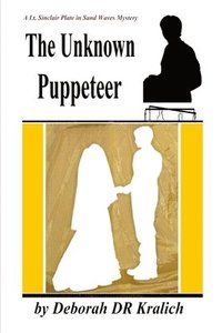 bokomslag The Unknown Puppeteer