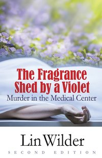 bokomslag The Fragrance Shed by a Violet