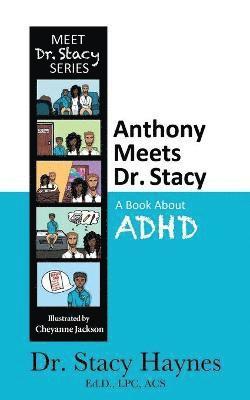 bokomslag Anthony Meets Dr. Stacy