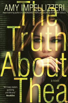 Amy Impellizzeri - Truth About Thea, Häftad
