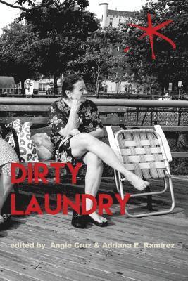Dirty Laundry: An Aster(ix) Anthology, Fall 2017 1