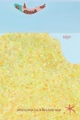 Edges: An Aster(ix) Anthology, Fall 2018 1