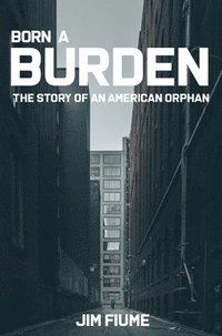 bokomslag Born A Burden