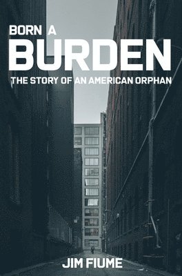 bokomslag Born A Burden