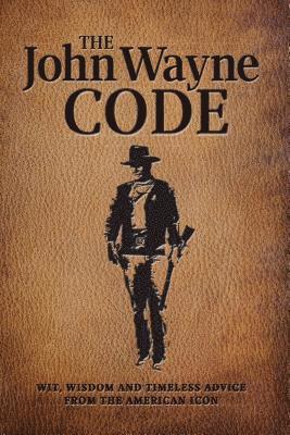 John Wayne Code 1