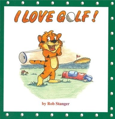 bokomslag I Love Golf