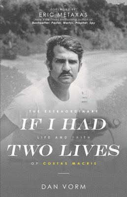 Dan Vorm - If I Had Two Lives, Häftad. Tillgänglighet: Lägg i varukorg