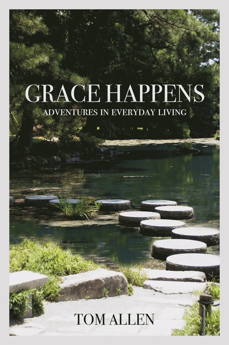 Tom Allen - Grace Happens, Häftad