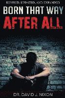 R. G. Hamm, David J. Nixon - Born That Way After All, Häftad