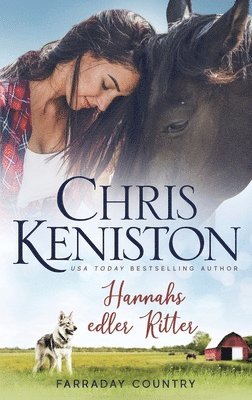 Chris Keniston - Hannahs edler Ritter, Häftad