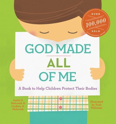 bokomslag God Made All of Me: A Book to Help Children Protect Their Bodies