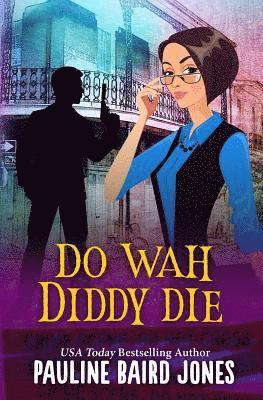 bokomslag Do Wah Diddy Die