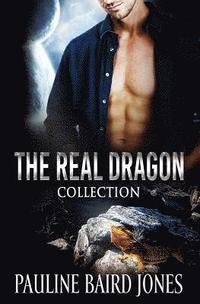 bokomslag The Real Dragon Collection: Tales of Science Fiction Romance and Adventure